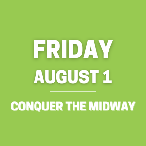 Day Two - Conquer The Midway
